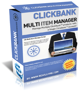 www.resellfire.com -ClickBank Multi-Item Manager
